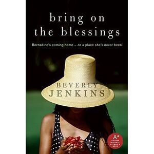 Bring on the Blessings -- Beverly Jenkins
